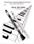 Deck The Halls by - Holcombe Bill - for Woodwind Duet