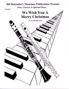 We Wish You A Merry Christmas by - Holcombe Bill - for Woodwind Duet