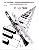 O Holy Night by - Holcombe Bill - for Woodwind Duet