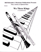We Three Kings by - Holcombe Bill - for Woodwind Duet
