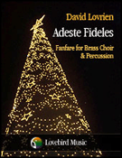 Adeste Fideles by - Lovrien David - for Brass Ensemble