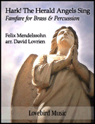 Hark The Herald Angels Sing by Mendelssohn Felix - Lovrien David - for Brass Ensemble