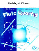 Hallelujah Chorus by Handel George Frideric - Holcombe Bill - for Flute Quartet