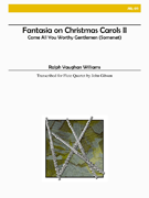 Fantasia On Christmas Carols #2 by Vaughan Williams Ralph for Flute Quartet (#2 Gibson John)