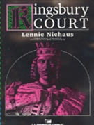 Kingsbury Court by Niehaus Lennie for Concert Band