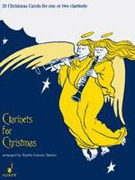 Clarinets For Christmas by - Turner Barrie Carso - for Clarinet Duet
