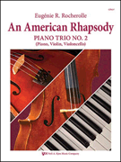 American Rhapsody by Rocherolle Eugenie for Piano Trio