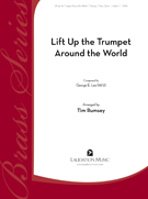 Lift Up The Trumpet Around The World by - Rumsey Tim - for Brass Sextet