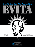 Don't Cry For Me Argentina by Evita - Rice/webber - for PVG