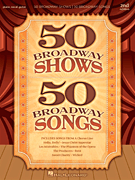 50 Broadway Shows 50 Broadway Songs by for PVG Collection (2nd Edition)