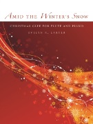 Amid the Winter's Snow