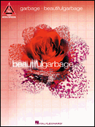 Beautiful Garbage by Garbage for Guitar Tab