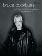 Anything Anytime Anywhere -singles 79-02 by Cockburn Bruce for PVG Collection (1979-2002)